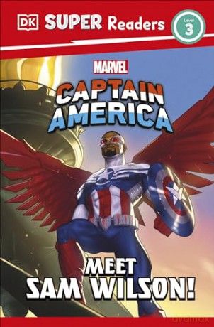DK Super Readers Level 3 Marvel Captain America Meet Sam Wilson! - Dk [KSIĄŻKA]