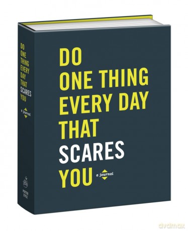 Do One Thing Every Day That Scares You: A Journal (Do One Thing Every Day Journals) - Julia Malye [KSIĄŻKA]