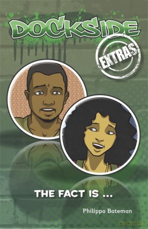 Dockside Extras: The Fact is... (Stage 2, Book 3) - Philippa Bateman [KSIĄŻKA]