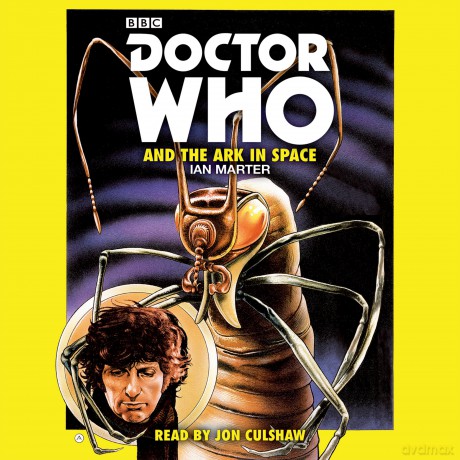 Doctor Who and the Ark in Space: A 4th Doctor novelisation - Ian Marter [KSIĄŻKA]