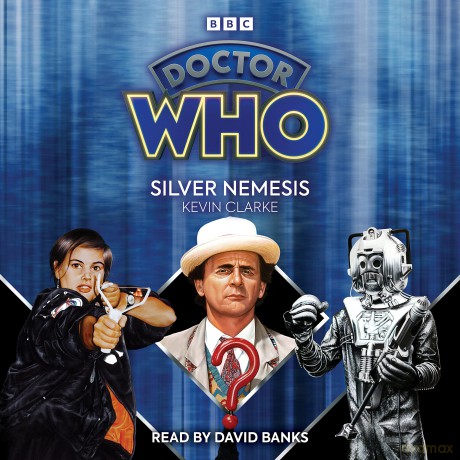 Doctor Who: Silver Nemesis: 7th Doctor Novelisation - Kevin Clarke [KSIĄŻKA]