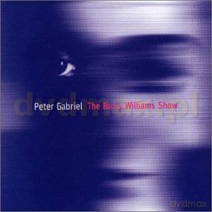 Peter Gabriel: The Barry Williams Show [CD]