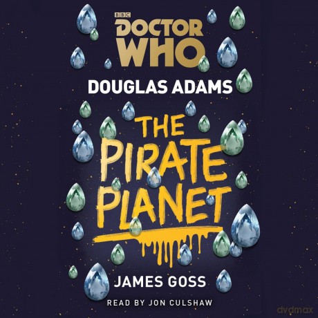 Doctor Who: The Pirate Planet: 4th Doctor Novelisation - Douglas Adams [KSIĄŻKA]