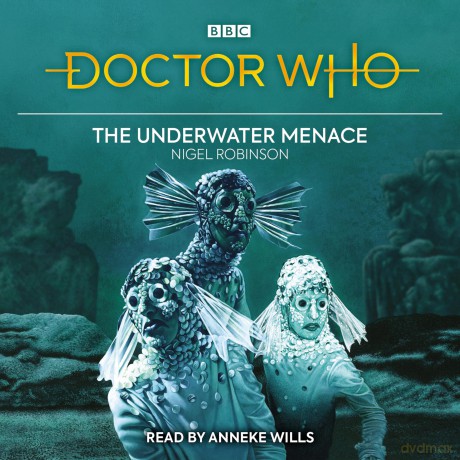Doctor Who: The Underwater Menace - Nigel Robinson [KSIĄŻKA]