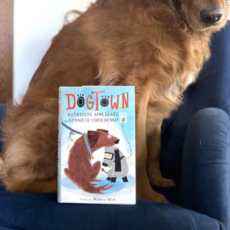 Dogtown: 1 (Dogtown Book) - Katherine Applegate [KSIĄŻKA]