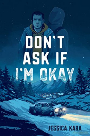 Don't Ask If I'm Okay - Jessica Kara [KSIĄŻKA]