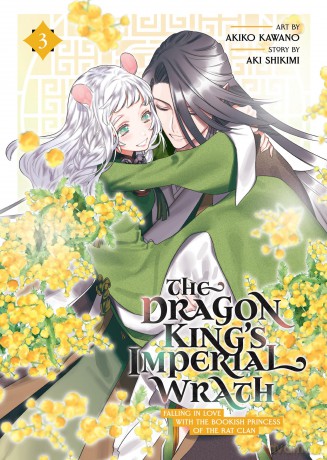 Dragon King's Imperial Wrath: Falling in Love with the Bookish Princess of the Rat Clan Vol. 3, The (The Dragon King's Imperial Wrath: Falling in Love with the Bookish Princess of the Rat Clan) - Shikimi [KOMIKS]