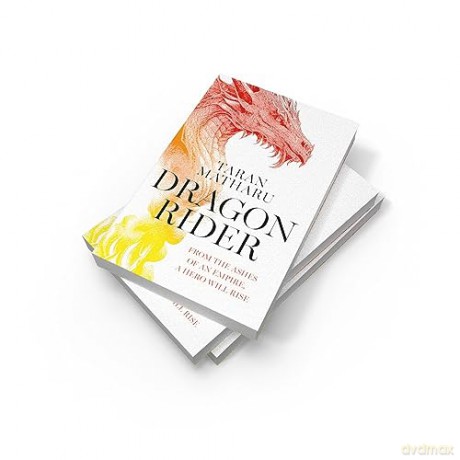 Dragon Rider: Discover the instant Sunday Times bestseller full of dragons and magic - Taran Matharu [KSIĄŻKA]