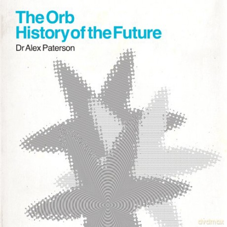 The Orb: The Orb - History Of The Future [2CD]