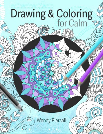 Drawing and Coloring for Calm: Relaxing Mandala Drawing Pages for Adults (Art Therapy) - Wendy Piersall [KSIĄŻKA]