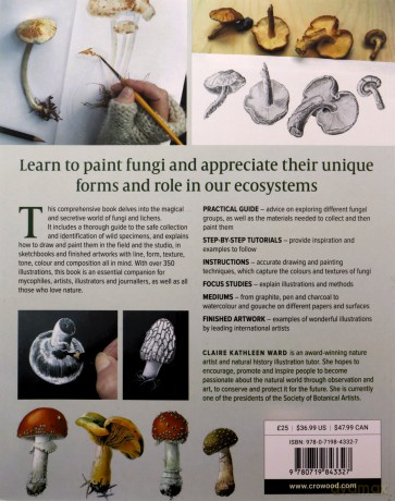 Drawing and Painting Fungi: An Artists Guide to Finding and Illustrating Mushrooms and Lichens - Claire Kathleen Ward [KSIĄŻKA]