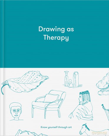 Drawing as Therapy: Know Yourself Through Art - The School of Life [KSIĄŻKA]