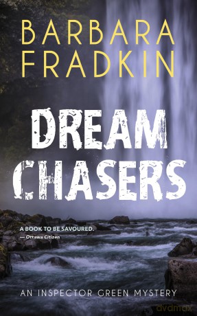 Dream Chasers: An Inspector Green Mystery: 6 - Barbara Fradkin [KSIĄŻKA]