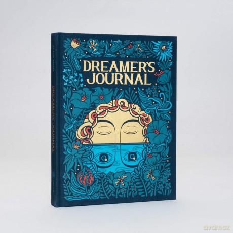 Dreamer's Journal: An Illustrated Guide to the Subconscious (The Illuminated Art Series) - Caitlin Keegan [KSIĄŻKA]