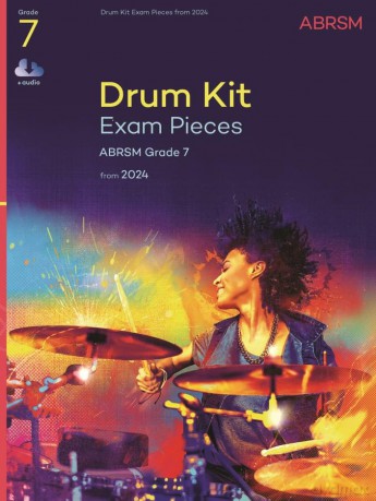 Drum Kit Exam Pieces from 2024, Grade 7 (ABRSM Exam Pieces) - Abrsm [KSIĄŻKA]
