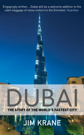 Dubai: The Story of the World's Fastest City - Jim Krane [KSIĄŻKA]
