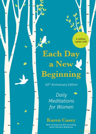 Each Day a New Beginning: Daily Meditations for Women (40th Anniversary Edition) - Karen Casey [KSIĄŻKA]
