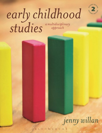 Early Childhood Studies: A Multidisciplinary Approach - Jenny Willan [KSIĄŻKA]