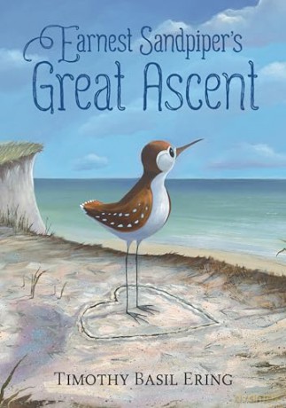 Earnest Sandpiper's Great Ascent - Timothy Basil Ering [KSIĄŻKA]