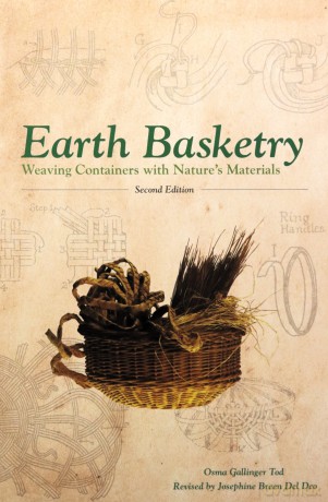 Earth Basketry: Weaving Containers with Nature s Materials - Osma Gallinger Tod [KSIĄŻKA]