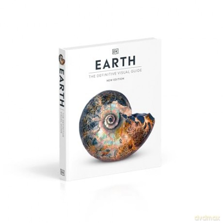 Earth: The Definitive Visual Guide (DK Definitive Visual Encyclopedias) - Dk [KSIĄŻKA]