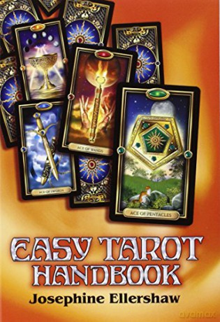 Easy Tarot: Learn to Read the Cards Once and for All! - Josephine Ellershaw [KSIĄŻKA]