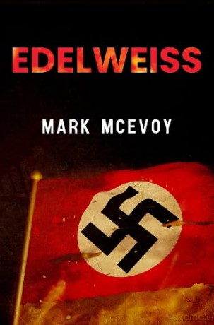 Edelweiss - Mark McEvoy [KSIĄŻKA]