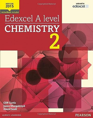 Edexcel A level Chemistry Student Book 2 + ActiveBook (Edexcel GCE Science 2015) - Cliff Curtis [KSIĄŻKA]