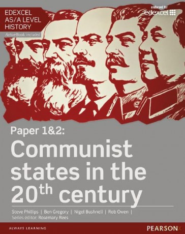Edexcel AS/A Level History, Paper 1&2: Communist states in the 20th century Student Book + ActiveBook (Edexcel GCE History 2015) - Steve Phillips [KSIĄŻKA]