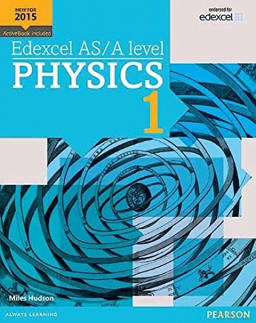 Edexcel AS/A level Physics Student Book 1 + ActiveBook (Edexcel GCE Science 2015) - Miles Hudson [KSIĄŻKA]