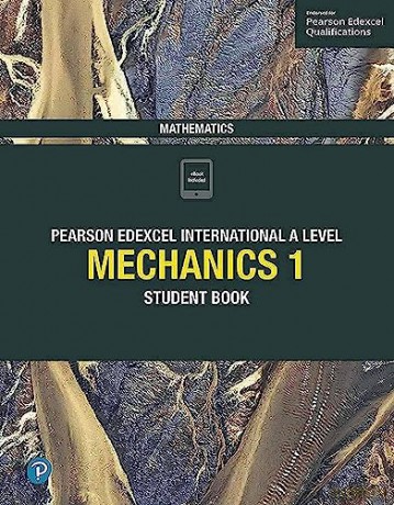 Edexcel International A Level Mathematics Mechanics 1 Student Book: Student Book - Joe Skrakowski [KSIĄŻKA]