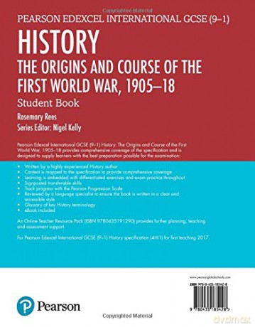 Edexcel International GCSE (9-1) History The Origins and Course of the First World War, 1905-18 Student Book - Herb Sorensen Sorensen [KSIĄŻKA]