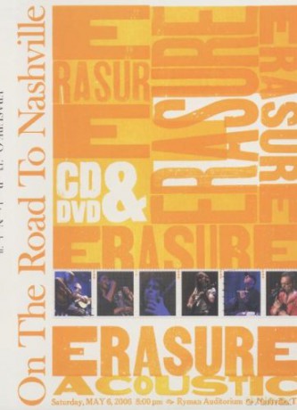 Erasure: On The Road To Nashville [DVD]+[CD]