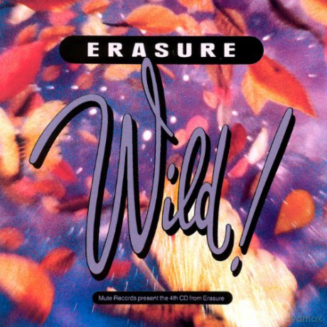 Erasure: Wild! [CD]