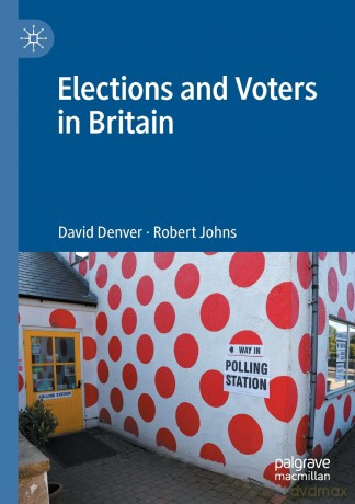 Elections and Voters in Britain - David Denver [KSIĄŻKA]