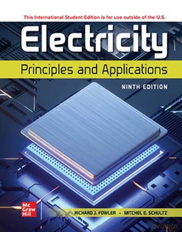 Electricity: Principles and Applications ISE - Richard J. Fowler [KSIĄŻKA]