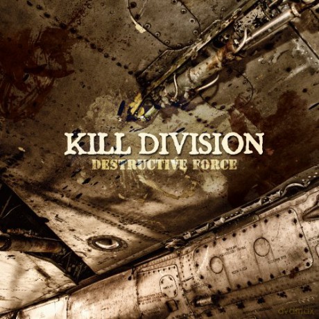 Kill Division: Destructive Force (digipack) [CD]