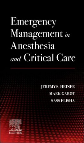 Emergency Management in Anesthesia and Critical Care: A Clinical Guide for Nurse Anesthetists - Patricia Kong [KSIĄŻKA]