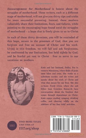 Encouragement for Motherhood: Devotional Writings on the Work of Christ - Katie Koplin (editor) [KSIĄŻKA]