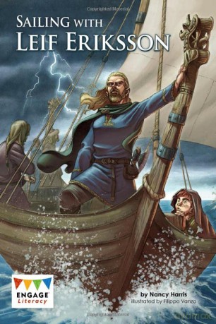Engage Literacy Dark Blue: Sailing with Leif Eriksson - Nancy Harris [KSIĄŻKA]