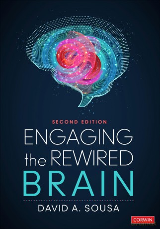 Engaging the Rewired Brain - David Anthony Sousa [KSIĄŻKA]