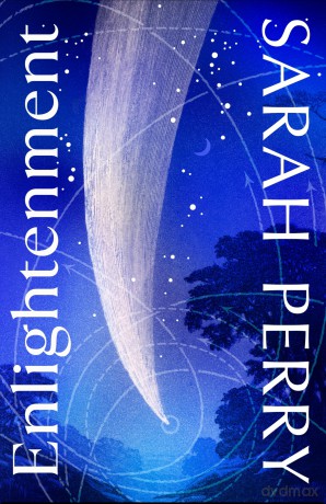 Enlightenment: From the author of the #1 Sunday Times bestseller The Essex Serpent - Sarah Perry [KSIĄŻKA]