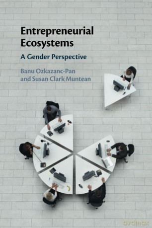 Entrepreneurial Ecosystems: A Gender Perspective - Banu Ozkazanc-Pan [KSIĄŻKA]