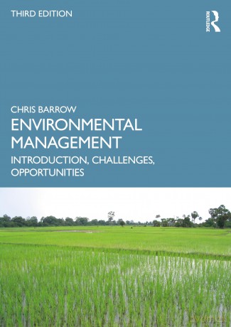 Environmental Management: Introduction, Challenges, Opportunities - Chris Barrow [KSIĄŻKA]