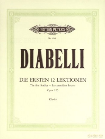 Erste Lektionen(12) Op.125 Piano - Anton Diabelli [KSIĄŻKA]