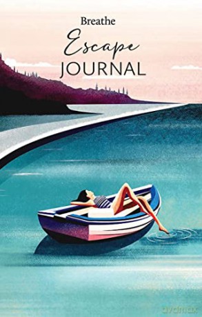 Escape Journal (Breathe) - Editors of Breathe Magazine [KSIĄŻKA]