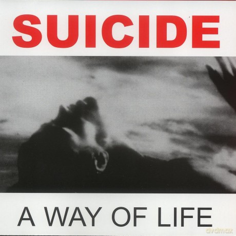 Suicide: A Way Of Life [2CD]