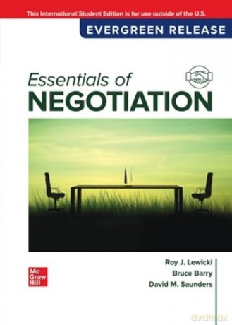 Essentials of Negotiation ISE - Roy J. Lewicki Irving Abramowitz Memorial Professor [KSIĄŻKA]