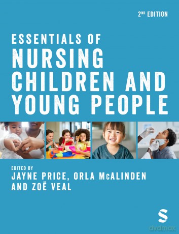 Essentials of Nursing Children and Young People - Jayne Price [KSIĄŻKA]
