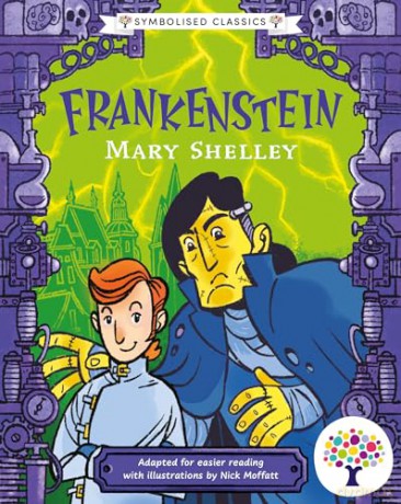 Every Cherry Frankenstein: Accessible Symbolised Edition: 1 (Symbolised Classics Reading Library: The Starter Collection) [KSIĄŻKA]